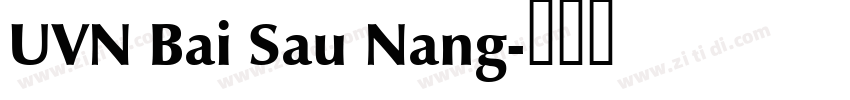 UVN Bai Sau Nang字体转换